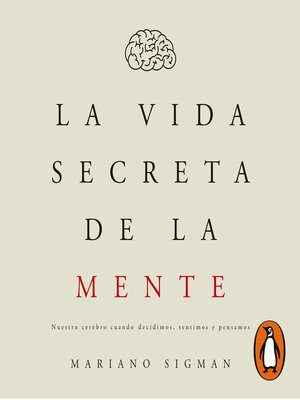 cover image of La vida secreta de la mente